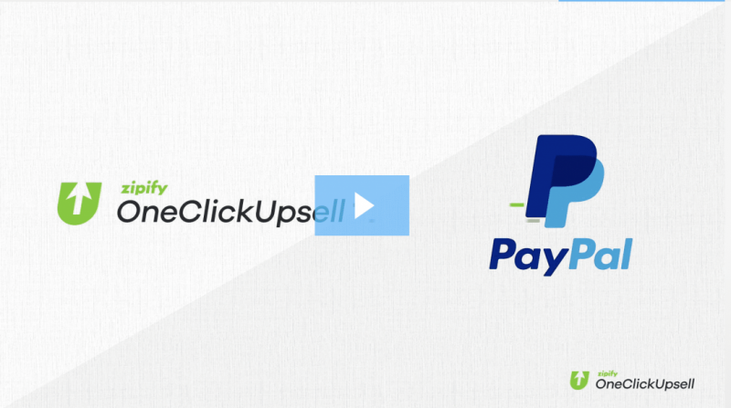 Zipify OnceClickUpsell - PayPal