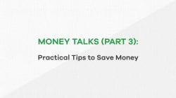 Money talks - Practical tips to Save Money