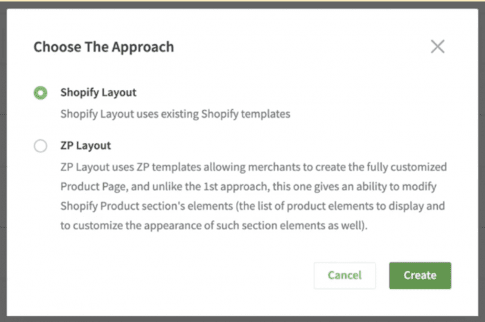 In app pop up to select between the Shopify Layout and the ZP Layout.