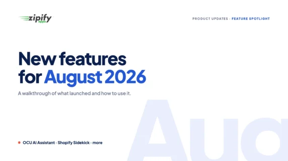 August Product Updates Zipif Cover