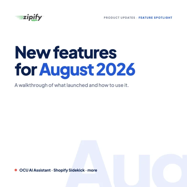 August Product Updates Zipify