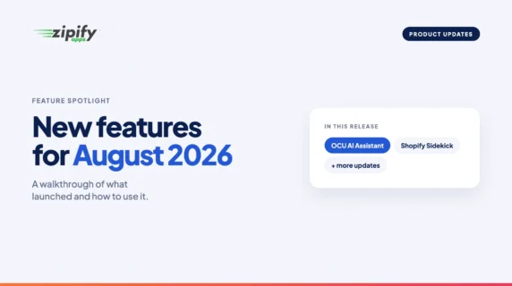 Zipify Product Updates August Cover